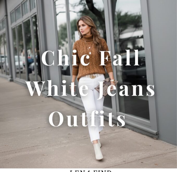Effortless Fall Style: How to Wear White Jeans in a Chic & Cozy Way